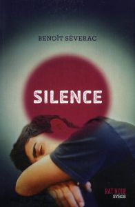 Silence - Séverac Benoît