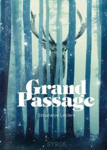 Grand passage - Leclerc Stéphanie