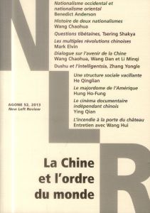 Agone N° 52, 2013 : La Chine et l'ordre du monde - Olivera Philippe