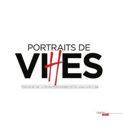 Portraits de vi(H)es - Bui Doan - Romero Jean-Luc - Messina Patrick