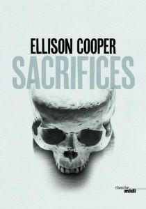 Sacrifices - Cooper Ellison - Colin Kapen Cindy