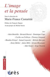 L'image et la pensée - Castarède Marie-France - Duparc François - Serres