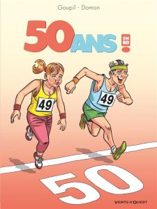 50 ans ! en BD - Goupil Jacky - Domon Jack - Lerolle Christian