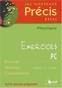 Physique PC. Exercices - Baudy J-L - Bergua Jean