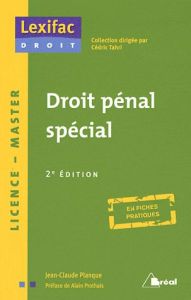 Droit pénal spécial. 2e édition - Planque Jean-Claude - Prothais Alain