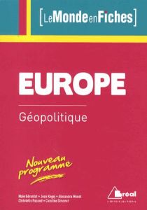 Géopolitique de l'Europe. 9e édition - Gérardot Maie - Pacaud Christelle - Monot Alexandr