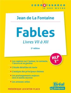 Fables Livres VII à XII. Jean de La Fontaine, 2e édition - Leichter-Flack Frédérique