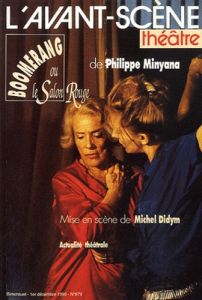 L'Avant-Scène théâtre N° 879, 1er décembre 1990 : Boomerang ou le salon rouge - Minyana Philippe