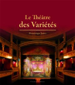 Le Théâtre des Variétés - Jamet Dominique