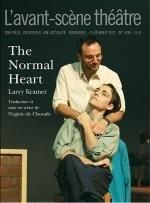 L'Avant-scène théâtre : The Normal Heart - Kramer Larry