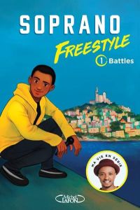 Freestyle Tome 1 : Battles - SOPRANO