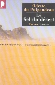 Le sel du désert - Du Puigaudeau Odette