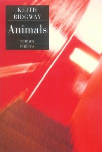 ANIMALS - Ridgway Keith - Azoulay-Pacvon Aline