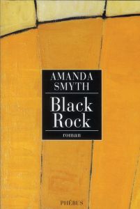 BLACK ROCK - Smyth Amanda - Boudard Bruno