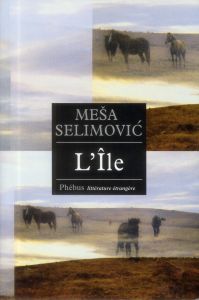 L ILE - Selimovic Mesa - Cappon Alain