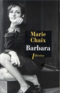 Barbara - Chaix Marie