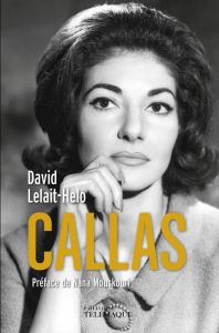 Maria Callas - Lelait-Helo David - Mouskouri Nana