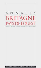Annales de Bretagne et des Pays de l'Ouest Tome 113, N° 3 : Prieurés et sociétés au Moyen Age - Pichot Daniel - Mazel Florian