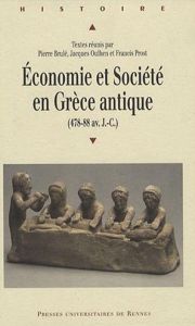 Economie et Société en Grèce antique (478-88 av. J-C) - Prost Francis - Brulé Pierre - Oulhen Jacques