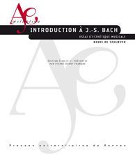Introduction à J.-S. Bach. Essai d'esthétique musicale - Schloezer Boris de - Frangne Pierre-Henry