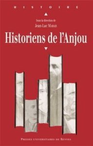 Historiens de l'Anjou - Marais Jean-Luc