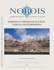 Norois N° 259-260 - 2021/2-3 : Habiter et protéger les îles, enjeux contemporains - Brigand Louis