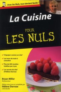 La cuisine pour les nuls - Darroze Hélène - Miller Bryan - Grillot Anne-Carol