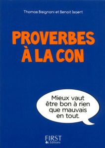 Proverbes à la con - Bisignani Thomas - Isaert Benoît