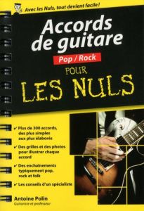 Accords de guitare pop-rock pour les nuls - Polin Antoine