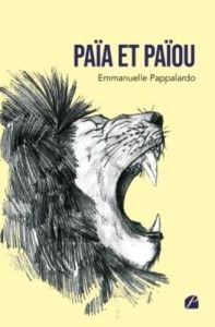 Païa et Païou - Pappalardo Emmanuelle