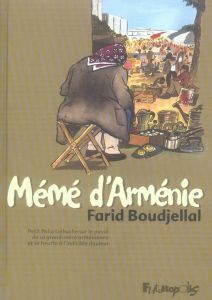 Mémé d'Arménie - Boudjellal Farid - Lagardette Martine