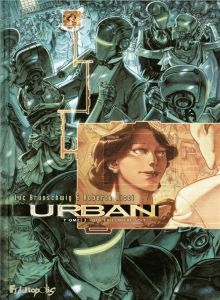 Urban Tome 3 : Que la lumière soit... - Brunschwig Luc - Ricci Roberto