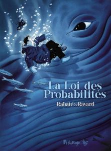 La loi des probabilités - Rabaté Pascal - Ravard François