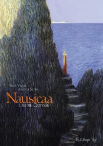 Nausicaa. L'autre Odyssée - Vigna Bepi - Serio Andrea