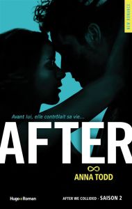 After Tome 2 : After we collided - Todd Anna - Sarradel Claire