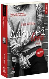 Adopted love/01/ - Alexia Gaïa
