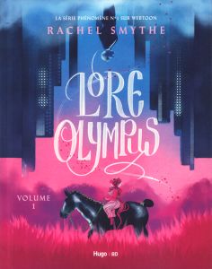 Lore Olympus Tome 1 - Smythe Rachel - Bligh Robyn Stella