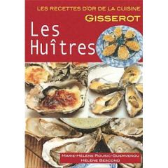 Les Huîtres - Bescond Hélène - Rousic-Guervenou Marie-Hélène