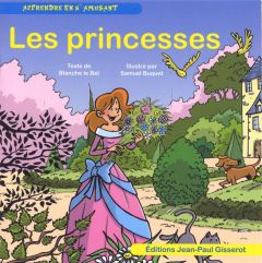 Les princesses - Le Bel Blanche - Buquet Samuel