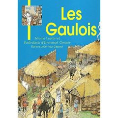 Les Gaulois - Lescarret Jérôme - Cerisier Emmanuel