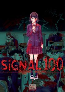 Signal 100 Tome 1 - Miyatsuki Arata - Kondo Shigure - Thévenon Anne-So