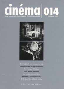 Cinéma N° 014, automne 2007 . Avec 1 DVD - Eisenschitz Bernard - Bouquet Stéphane - Nestler P