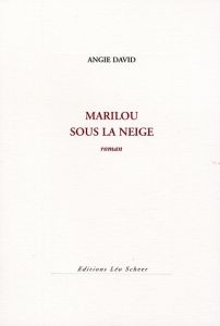 Marilou sous la neige - David Angie