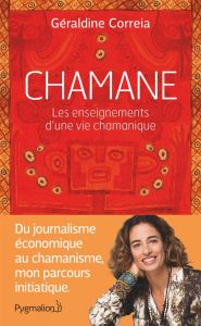 CHAMANE - Correia Géraldine