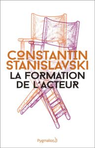 La formation de l'acteur - Stanislavski Constantin - Vilar Jean - Janvier Eli