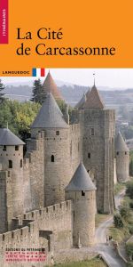 La Cité de Carcassonne - Panouillé Jean-Pierre