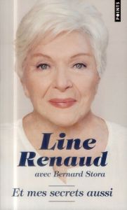 Et mes secrets aussi - Renaud Line - Stora Bernard