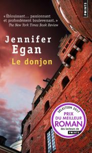 Le donjon - Egan Jennifer - Schneiter Sylvie