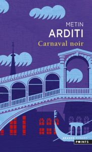 Carnaval noir - Arditi Metin