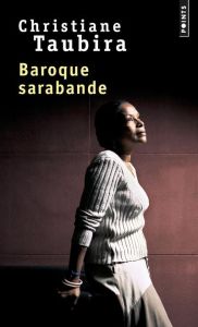 Baroque Sarabande - Taubira Christiane